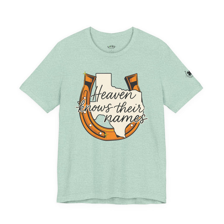 Heaven Knows Their Name Tee