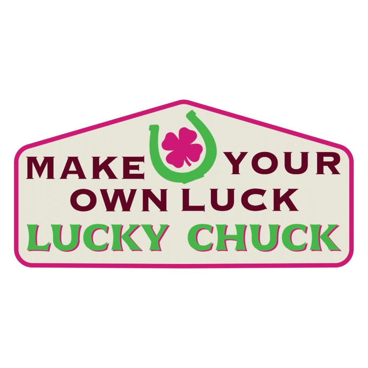 Make Your Own Luck Sticker